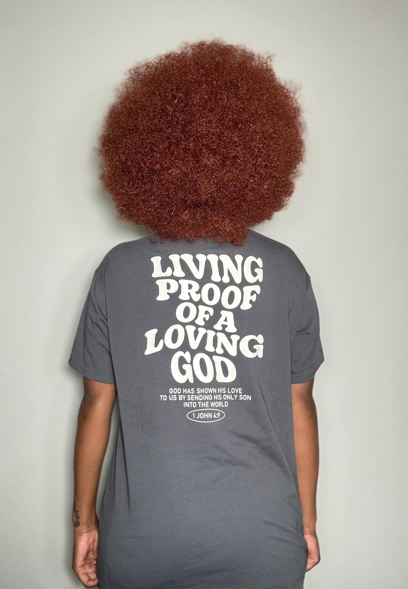 Living Proof of a Loving God